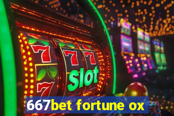 667bet fortune ox